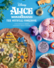 Alice In Wonderland - The Official Cookbook - Insight Editions