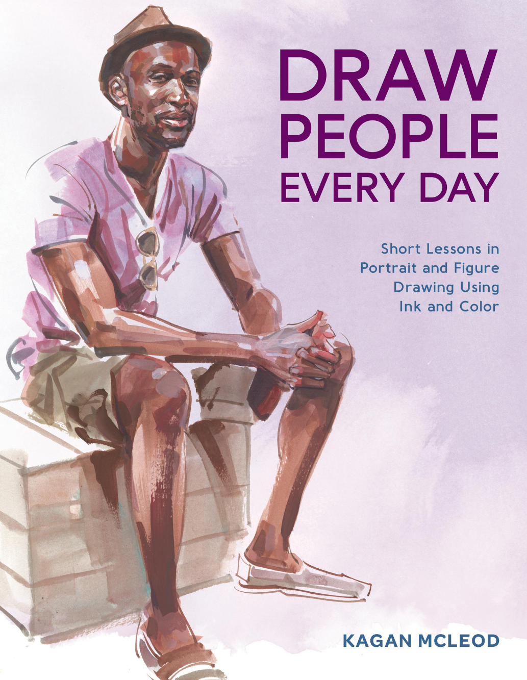 Draw People Every Day - Kagan McLeod