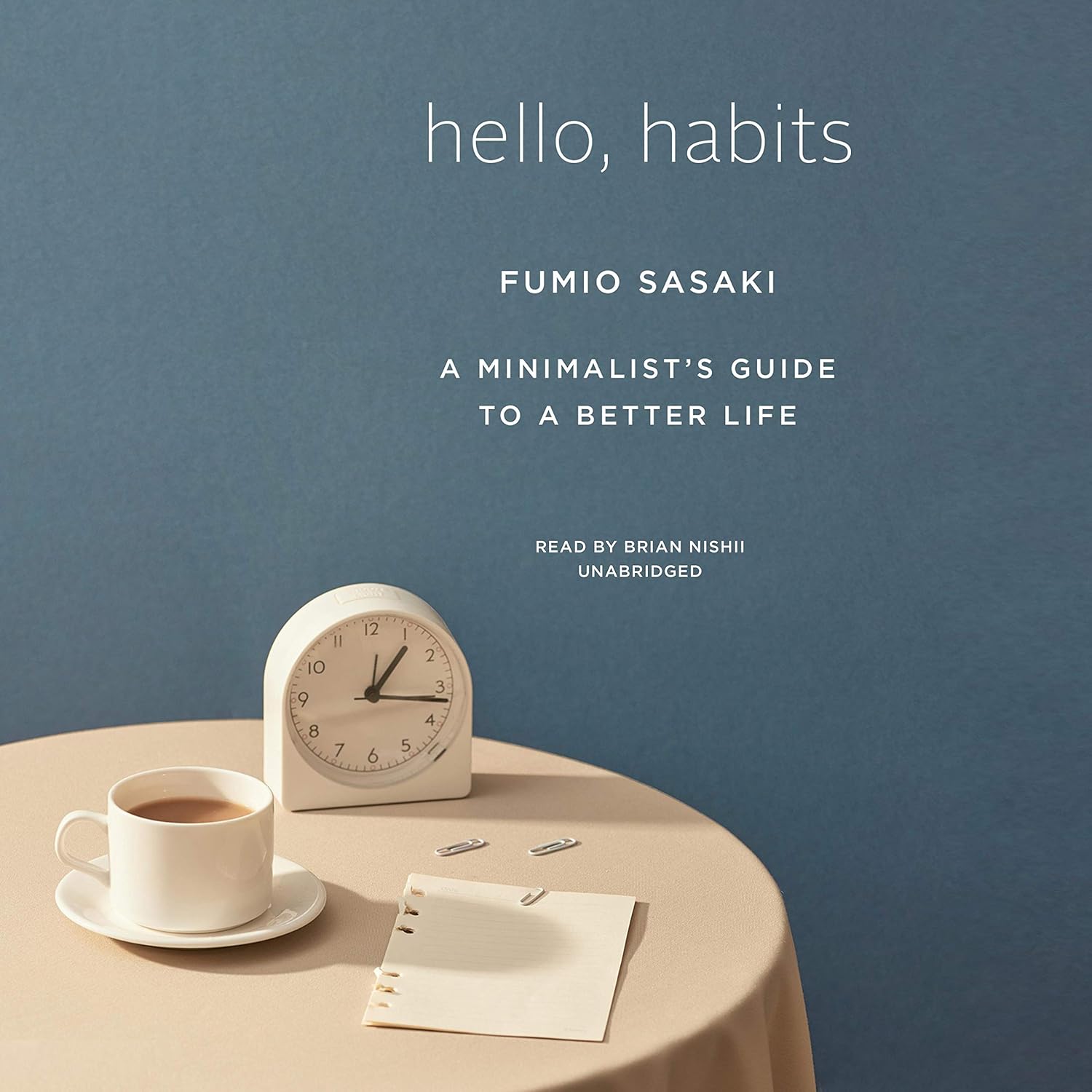 Hello, Habits - Fumio Sasaki