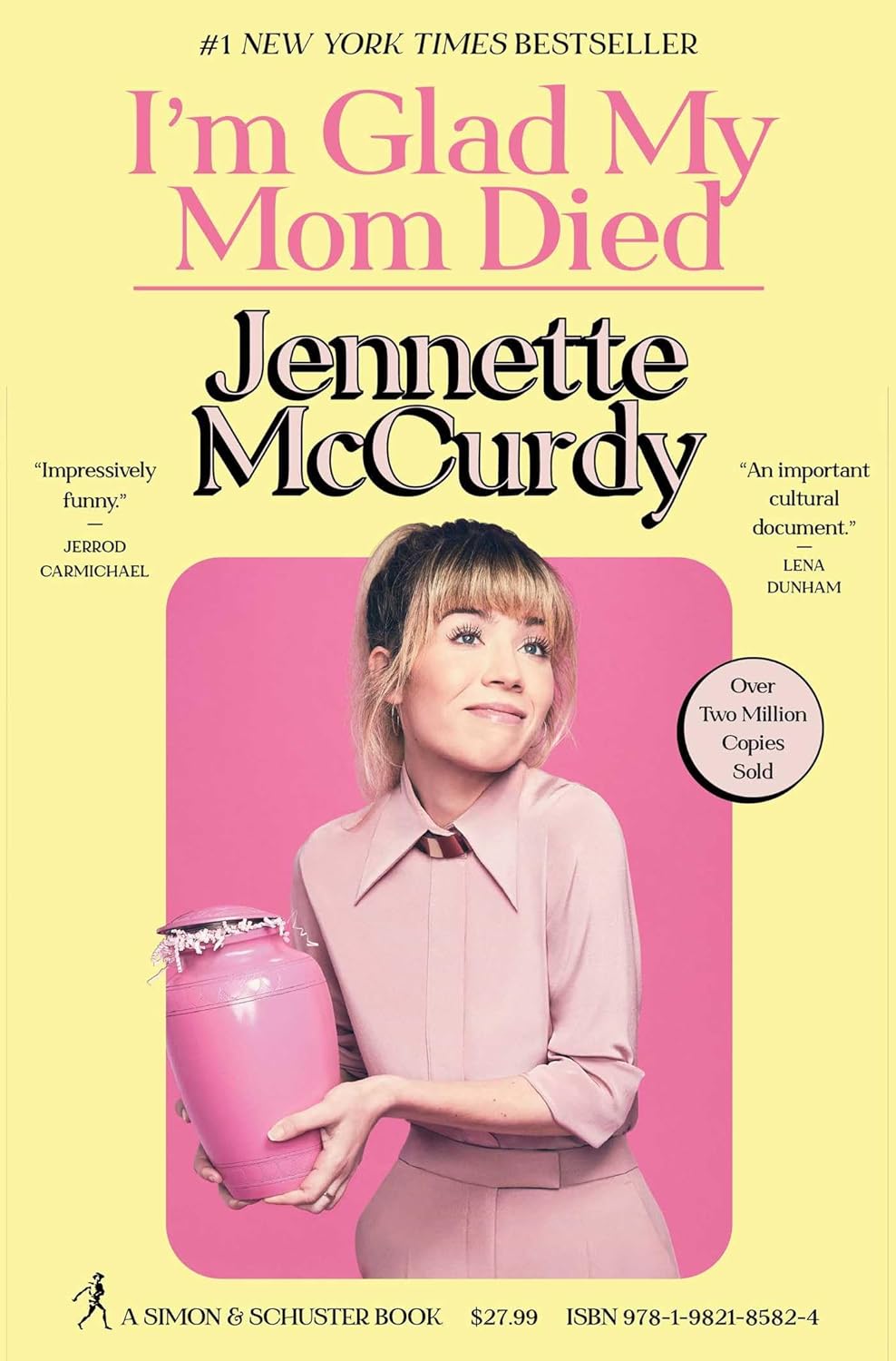 I'm Glad My Mom Died - Jennette McCurdy