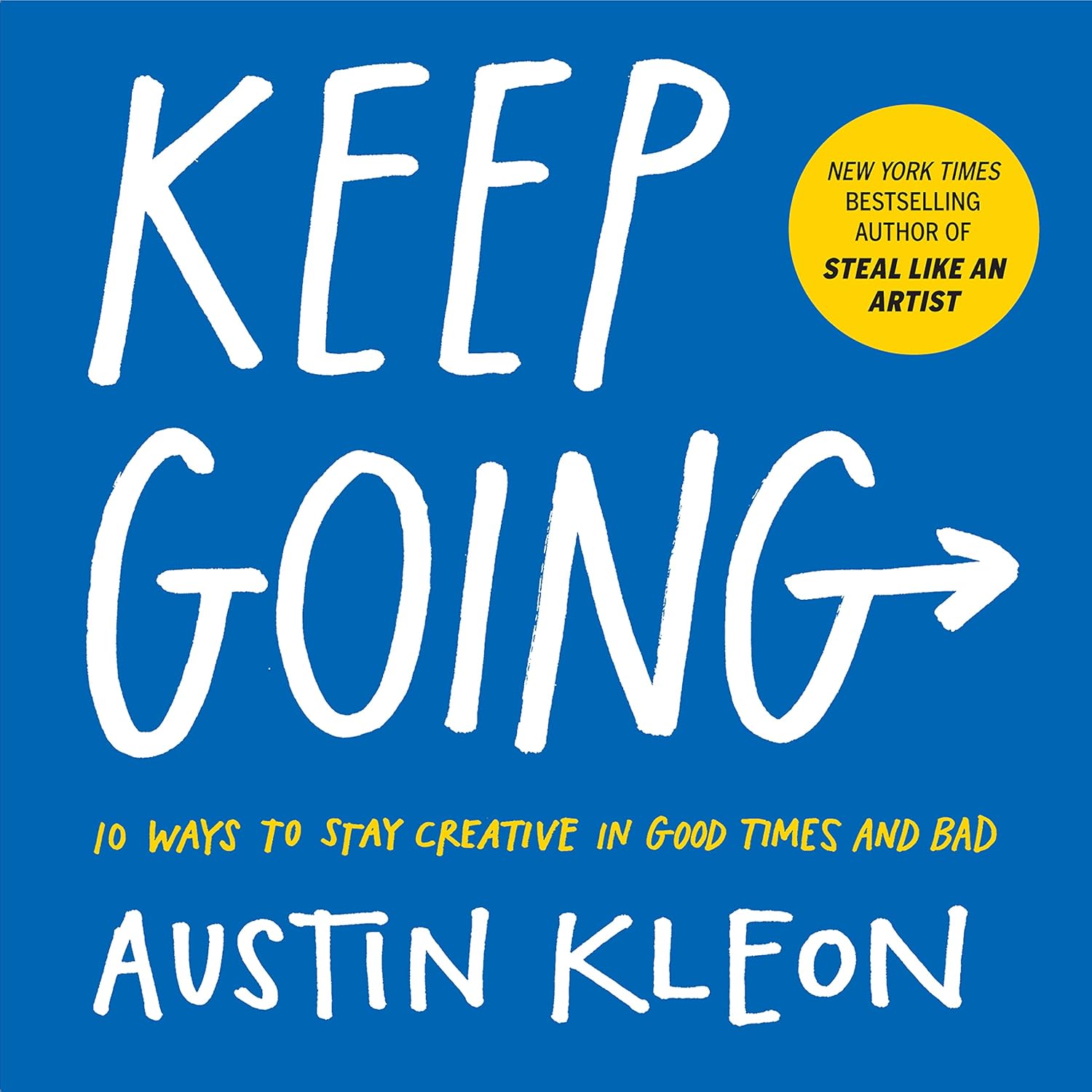 Keep Going - Austin Kleon