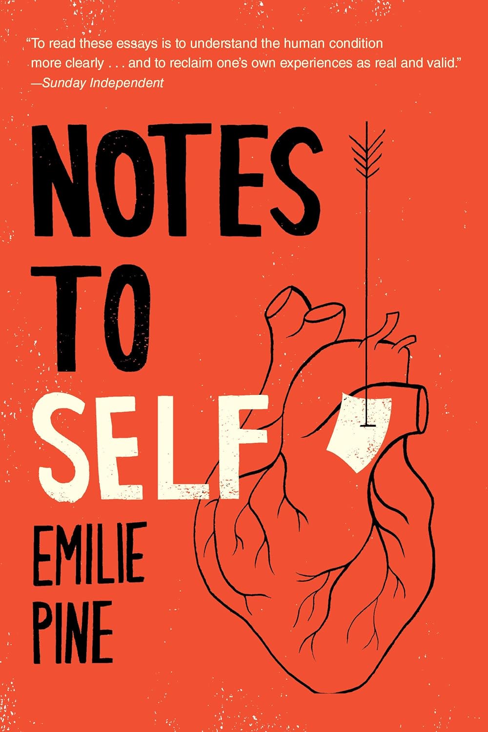 Notes To Self - Emilie Pine