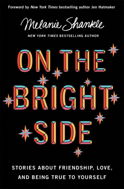 On The Bright Side - Melanie Shankle