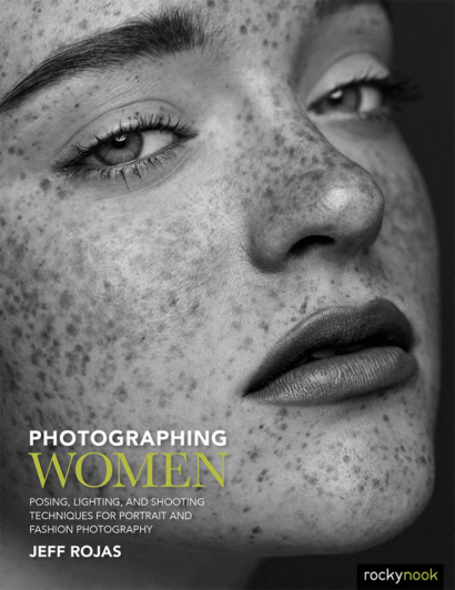 Photographing Women - Jeff Rojas