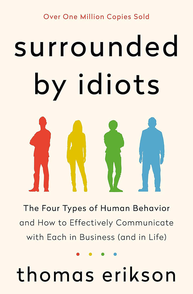 Surrounded By Idiots - Thomas Erikson