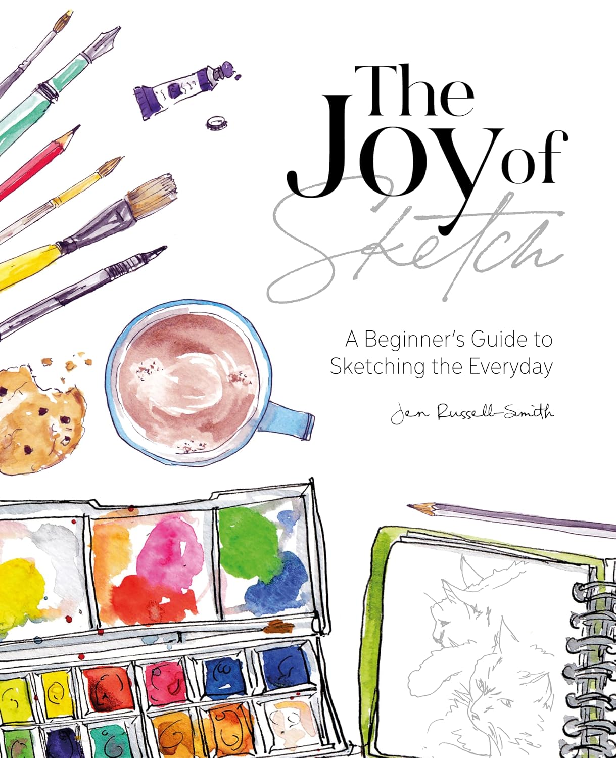 The Joy Of Sketch - Jen Russell-Smith